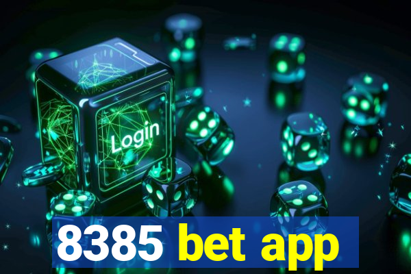 8385 bet app